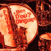 Fanfare Des D ou Dingues