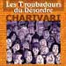 Les Troubadours du Desordre