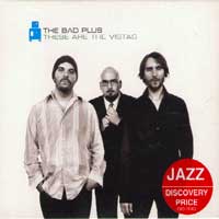 The Bad Plus