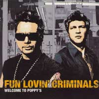 Fun Lovin' Criminals 