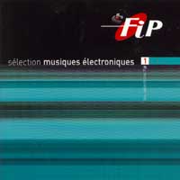Fip - S&eacute;lection musiques &eacute;lectroniques