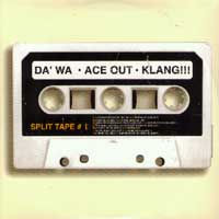 Da' Wa. Ace Out . Klang!!!