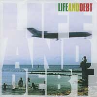 Life and Debt