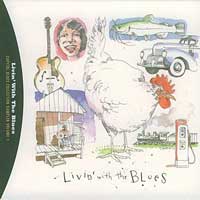Livin' with the blues
