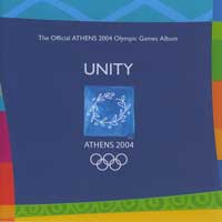 Unity The Official Athens 2004 Olympic Games Album