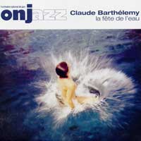 Orchestre National de Jazz - Claude Barth&eacute;l&eacute;my