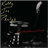 Kelly Joe Phelps