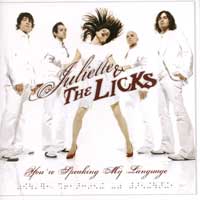 Juliette and The Licks