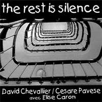 David Chevalier / Cesare Pavese avec Elise Caron