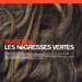 les negresses vertes