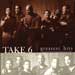take 6 