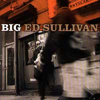 Big ED Sullivan