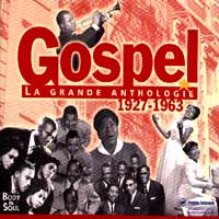 La Grande Anthologie du Gospel 