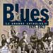 la grande anthologie du blues